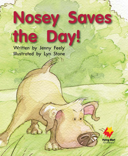 Nosey Saves The Day