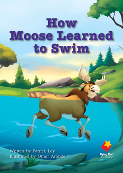 How Moose Learned